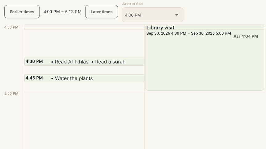 Library visit has a start and end. Water the plants has a scheduled time.