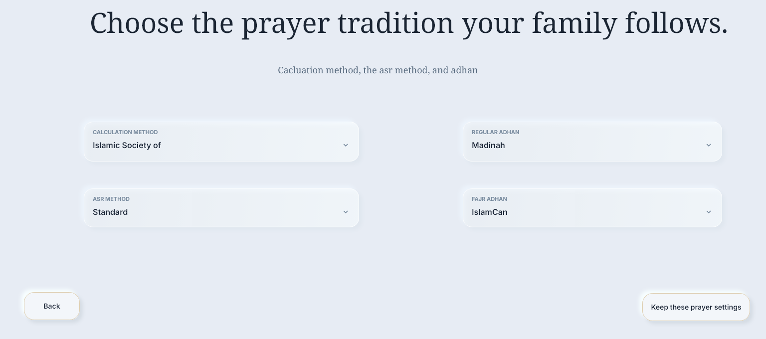 Review the prayer settings, then keep them.