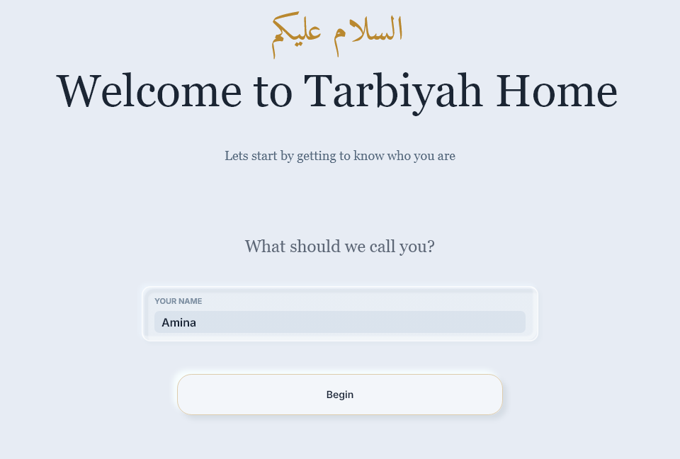 Enter your name, then choose Begin.
